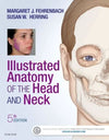 Illustrated Anatomy of the Head and Neck, 5e** | ABC Books