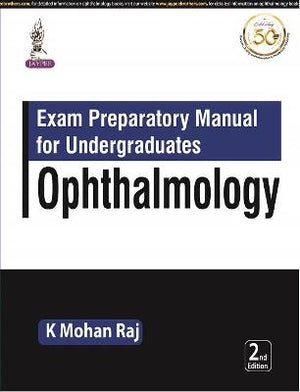 Exam Preparatory Manual for Undergraduates Ophthalmology, 2e | ABC Books