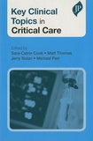 Key Clinical Topics in Critical Care | ABC Books