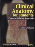 Clinical Anatomy for Students: Problem Solving Approach | ABC Books