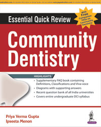 Essential Quick Review: Community Dentistry (with FREE companion FAQs on Community Dentisty)