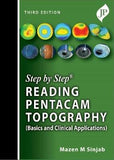 Step by Step Reading Pentacam Topography(Basics and Clinical Applications), 3e | ABC Books