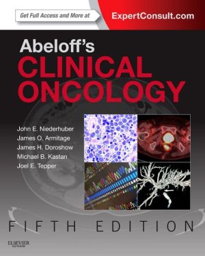 Abeloff's Clinical Oncology: Premium Edition, 5e