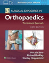 Surgical Exposures in Orthopaedics: The Anatomic Approach, 6e | ABC Books