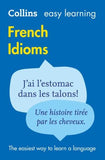 Collins Easy Learning French Idioms