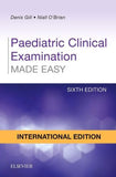 Paediatric Clinical Examination Made Easy, IE, 6th Edition