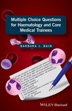 Multiple Choice Questions for Haematology and Core Medical Trainees | ABC Books