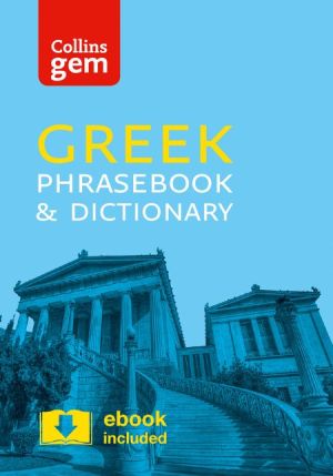 Collins Gem Greek Phrasebook and Dictionary