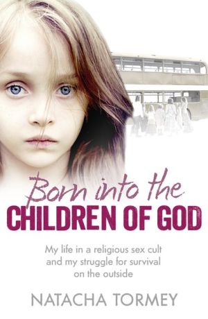 Born Into the Children of God