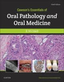 Cawson's Essentials of Oral Pathology and Oral Medicine, IE, 9th Edition