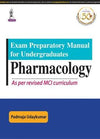 Exam Preparatory Manual for Undergraduates Pharmacology | ABC Books