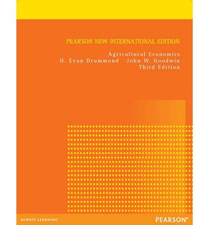 Agricultural Economics: Pearson New International Edition, 3e