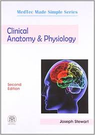MedTec Made Simple Series Clinical Anatomy & Physiology 2E