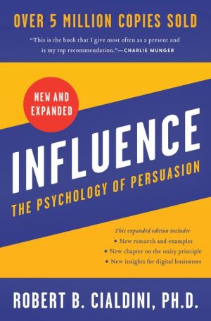 Influence, New and Expanded UK : The Psychology of Persuasion | ABC Books