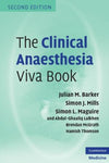 The Clinical Anaesthesia Viva Book, 2e | ABC Books