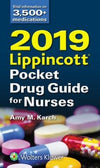 2019 Lippincott Pocket Drug Guide for Nurses **