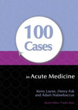 100 Cases in Acute Medicine** | ABC Books