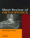 Short Review of Orthopedics