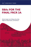 SBAs for the Final FRCR 2A