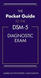 The Pocket Guide to the DSM-5(TM) Diagnostic Exam**