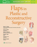 Flaps in Plastic and Reconstructive Surgery | ABC Books