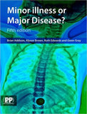 Minor Illness or Major Disease?, 5e | ABC Books
