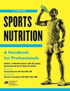 Sports Nutrition: A Handbook for Professionals, 6e | ABC Books