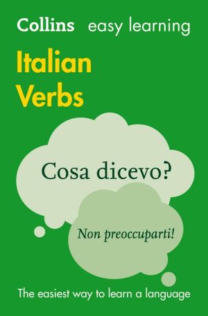 Collins Easy Learning Italian Verbs: With Free Verb Wheel 3E