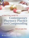 A Practical Guide to Contemporary Pharmacy Practice and Compounding, 4e | ABC Books