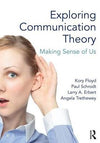 Exploring Communication Theory : Making Sense of Us** | ABC Books