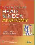 Textbook of Head and Neck Anatomy, 4e | ABC Books