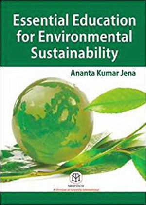Essential Education for Environmental Ustainability
