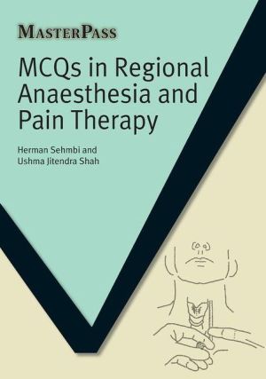 MCQs in Regional Anaesthesia and Pain Therapy (MasterPass)
