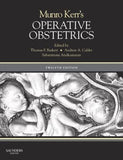 Munro Kerr's Operative Obstetrics, 12e**