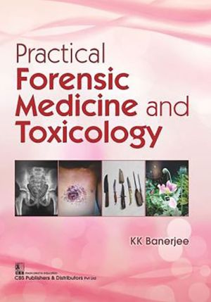 Practical Forensic Medicine and Toxicology (PB) | ABC Books