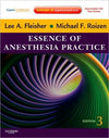 Essence of Anesthesia Practice : Expert Consult - Online and Print, 3e** | ABC Books