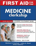 First Aid for The Medicine Clerkship, 3e**