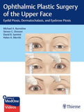 Ophthalmic Plastic Surgery of the Upper Face | ABC Books