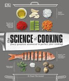 The Science of Cooking : Every Question Answered to Perfect your Cooking | ABC Books