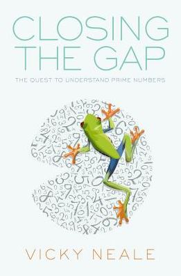 Closing the Gap The Quest to Understand Prime Numbers