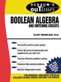 Schaum's Outline of Boolean Algebra and Switching Circuits