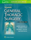 Shields' General Thoracic Surgery, 8e