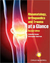 Rheumatology, Orthopaedics and Trauma at a Glance 2e | ABC Books