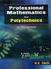 Professional Mathematics for Polytechnics For Third Semester (PB)