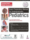 Exam Preparatory Manual for Undergraduates Pediatrics, 3e | ABC Books
