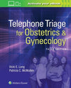 Telephone Triage for Obstetrics & Gynecology, 3e | ABC Books
