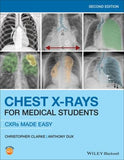 Chest X-Rays for Medical Students : CXRs Made Easy, 2e | ABC Books