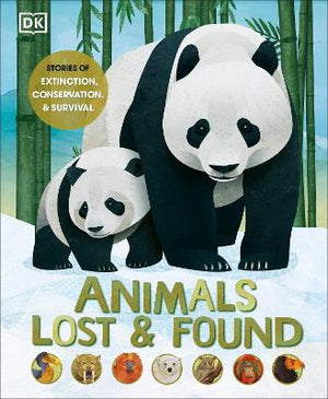 Animals Lost and Found : Stories of Extinction, Conservation and Survival | ABC Books