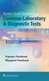 Nurse's Quick Reference to Common Laboratory & Diagnostic Tests | ABC Books