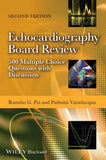 Echocardiography Board Review: 500 Multiple Choice Questions with Discussion | ABC Books